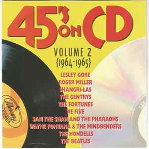Various - 45's On CD Volume 2 {1964-1965} FLAC