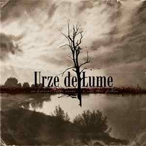 Urze De Lume - As Árvores Estão Secas E Não Têm Folhas FLAC