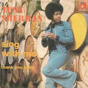 Tony Sherman - Sing With Me FLAC