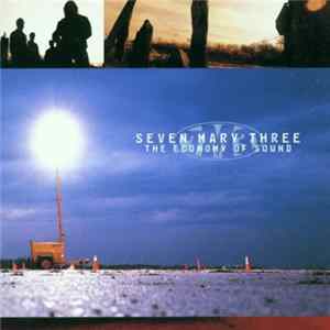 Seven Mary Three - The Economy Of Sound FLAC