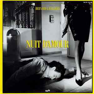 Bernard Lavilliers - Nuit D'Amour FLAC
