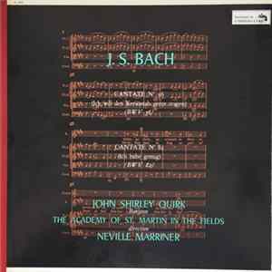 J. S. Bach - John Shirley-Quirk, The Academy Of St. Martin-in-the-Fields, Neville Marriner - Cantate No. 56 (Ich Will Den Kreuzstab Gerne Tragen) (BWV 56) Cantate No. 82 (Ich Habe Genug) (BWV 82) FLAC