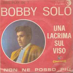 Bobby Solo - Una Lacrima Sul Viso FLAC