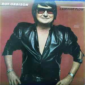 Roy Orbison - Laminar Flow FLAC