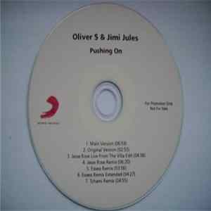 Oliver $ & Jimi Jules - Pushing On (Remixes) FLAC