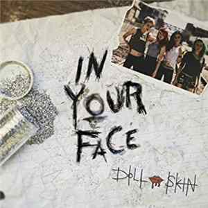 Doll Skin - In Your Face FLAC