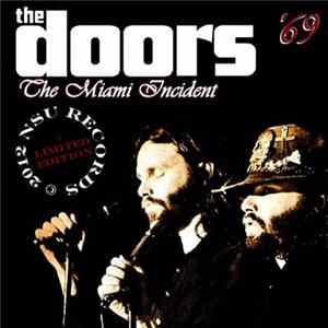 The Doors - The Miami Incident '69 FLAC