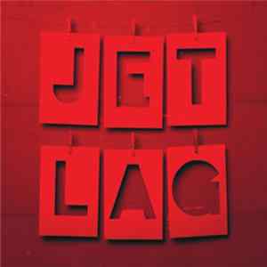 Jet Lag - Forever FLAC