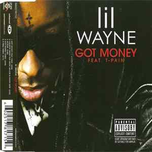 Lil Wayne Feat. T-Pain - Got Money FLAC