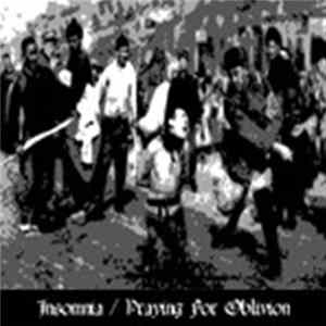 Insomnia / Praying For Oblivion - Insomnia / Praying For Oblivion FLAC