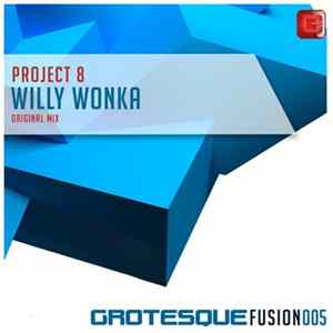 Project 8 - Willy Wonka FLAC