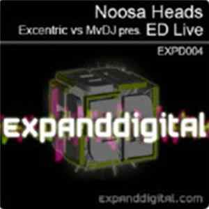 Excentric vs. MvDJ Presents ED Live - Noose Heads FLAC