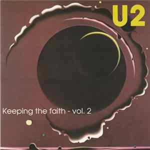 U2 - Keeping The Faith - Vol. 2 FLAC