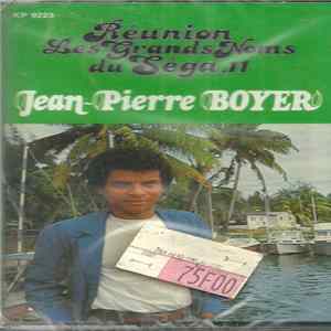 Jean-Pierre Boyer - Réunion - Les Grands Noms Du Séga - Vol.11 FLAC