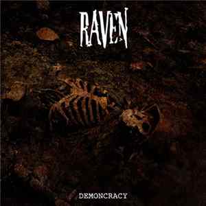 Raven - Demoncracy FLAC