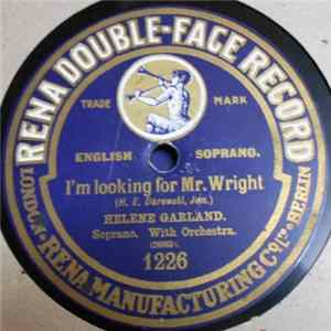 Helene Garland - I'm Looking For Mr. Wright / Do You Want To Buy Any Lavender? FLAC