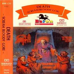 Death - Scream Bloody Gore FLAC