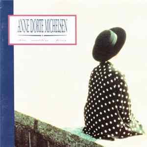 Anne Dorte Michelsen - Den Ordløse Time FLAC