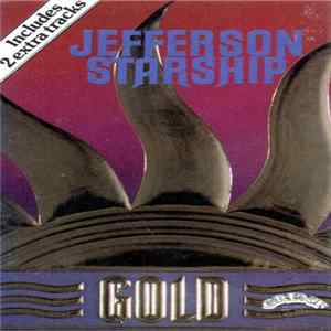Jefferson Starship - Gold FLAC