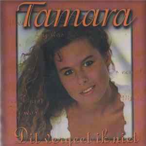 Tamara - Dit Vergeet Ik Niet FLAC