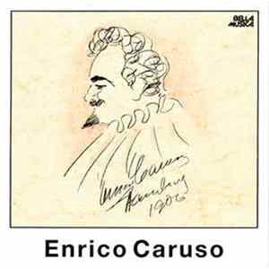 Enrico Caruso - Enrico Caruso FLAC