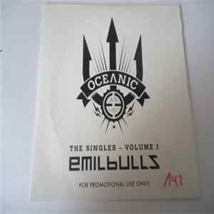 Emil Bulls - The Singles (Volume 1) FLAC