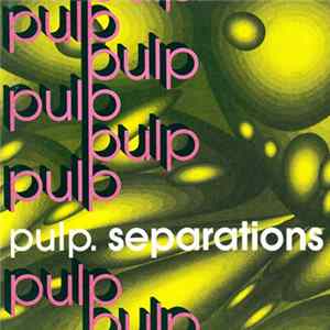 Pulp - Separations FLAC