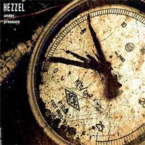 Hezzel - Under Pressure FLAC