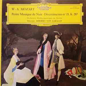 Mozart, Berliner Philharmoniker · Herbert von Karajan - Petite Musique de Nuit, Divertimento N°15, Kv 287 FLAC