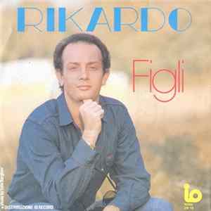 Rikardo - Figli FLAC