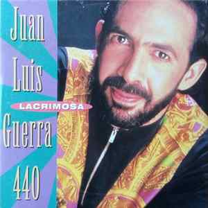 Juan Luis Guerra 440 - Lacrimosa FLAC