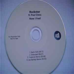 Rockster Ft. Paul Cless - How I Feel FLAC