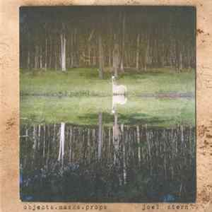 Joel Stern - Objects.Masks.Props FLAC