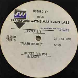 Extra T's - Flash Boogie FLAC