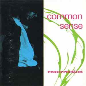 Common Sense - Resurrection FLAC