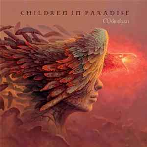 Children In Paradise - Morrigan FLAC