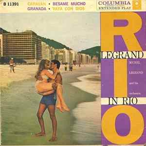 Michel Legrand And His Orchestra - Legrand In Rio FLAC