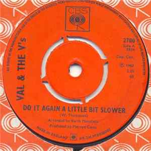 Val & The V's - Do It Again A Little Bit Slower FLAC