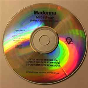 Madonna - Miles Away (Peter Rauhofer Remixes) FLAC