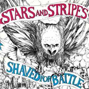 Stars And Stripes - Shaved For Battle FLAC