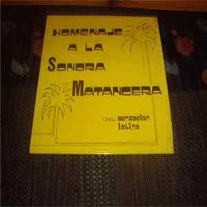 Orquesta Sensacion Latina - Homenaje A La Sonora Matancera FLAC