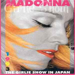 Madonna - The Girlie Show In Japan FLAC