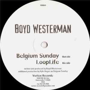 Boyd Westerman - Belgium Sunday / Loop Life FLAC