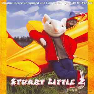 Alan Silvestri - Stuart Little 2 / Stuart Little 3 FLAC