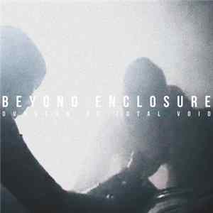 Beyond Enclosure - Dungeon Of Total Void FLAC