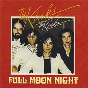 The Kinks - Full Moon Night FLAC