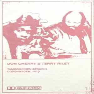Don Cherry & Terry Riley - Tambourinen Session, Copenhagen, 1970 FLAC