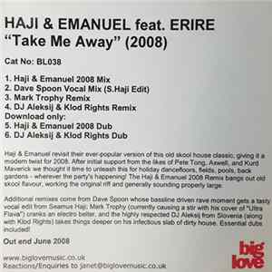 Haji & Emanuel Feat. Erire - Take Me Away (2008) FLAC