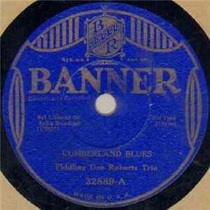 Fiddling Doc Roberts Trio - Cumberland Blues / Down Yonder FLAC