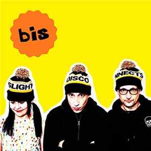 Bis - Slight Disconnects FLAC